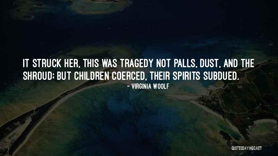 Autumn Peltier Quotes By Virginia Woolf Autumn Peltier Quotes By Virginia Woolf