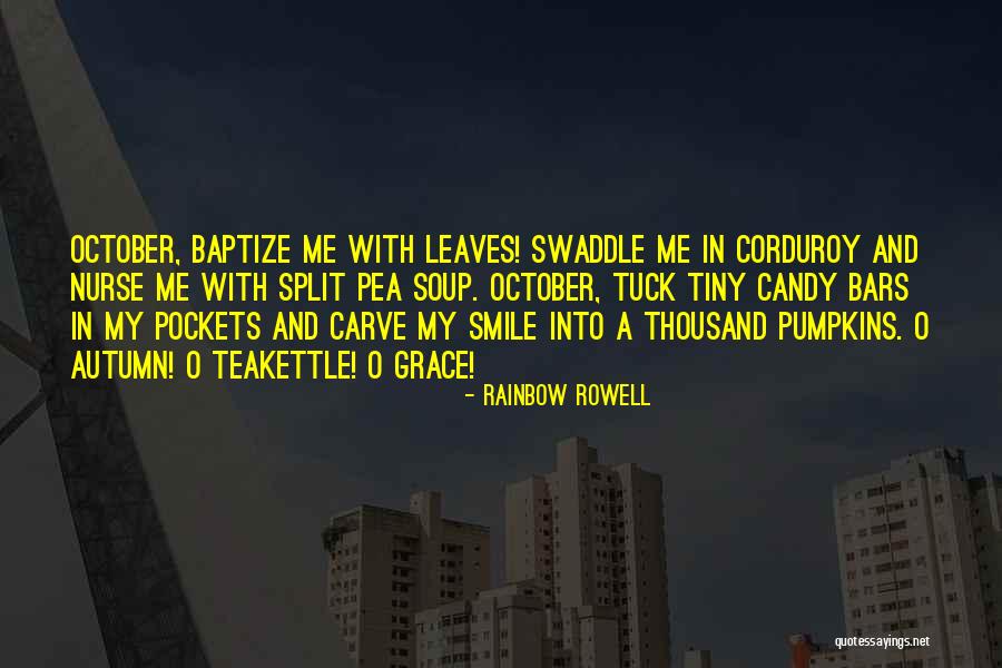 Autumn Pumpkins Quotes By Rainbow Rowell Autumn Pumpkins Quotes By Rainbow Rowell