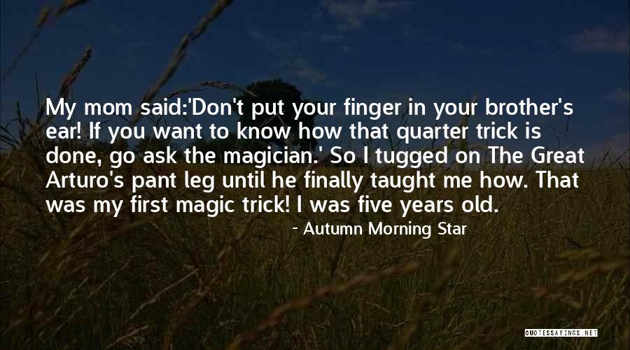 Autumn Quotes Quotes By Autumn Morning Star Autumn Quotes Quotes By Autumn Morning Star