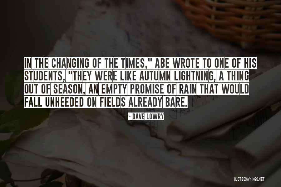 Autumn Rain Quotes By Dave Lowry Autumn Rain Quotes By Dave Lowry