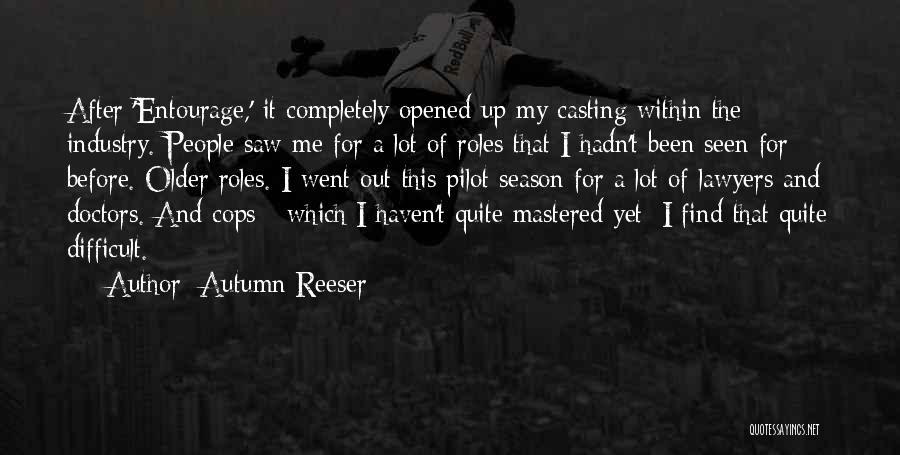 Autumn Reeser Quotes 1248217