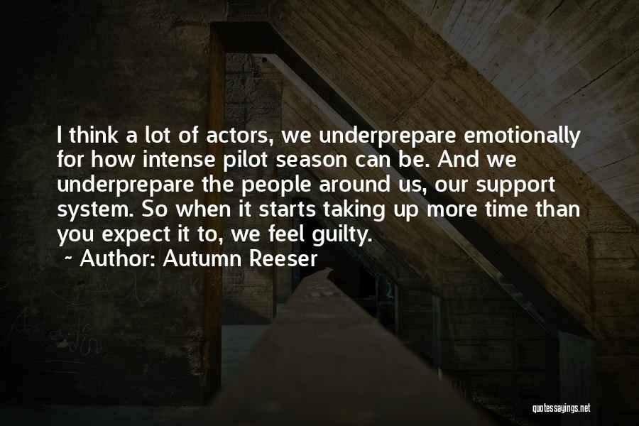 Autumn Reeser Quotes 365819