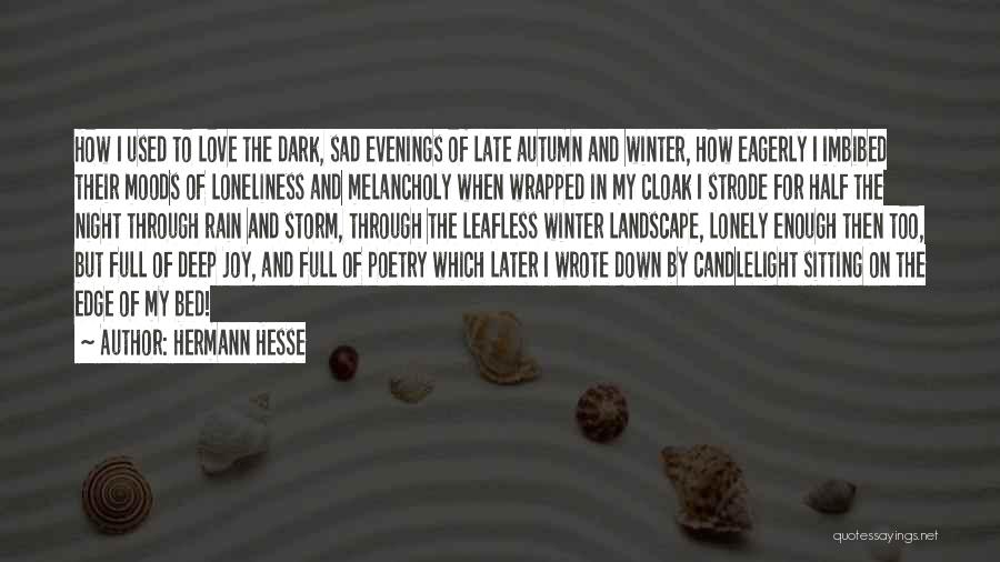 Autumn Sad Quotes By Hermann Hesse