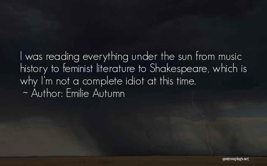 Autumn Shakespeare Quotes By Emilie Autumn