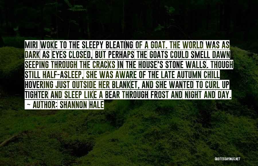 Autumn Smell Quotes By Shannon Hale