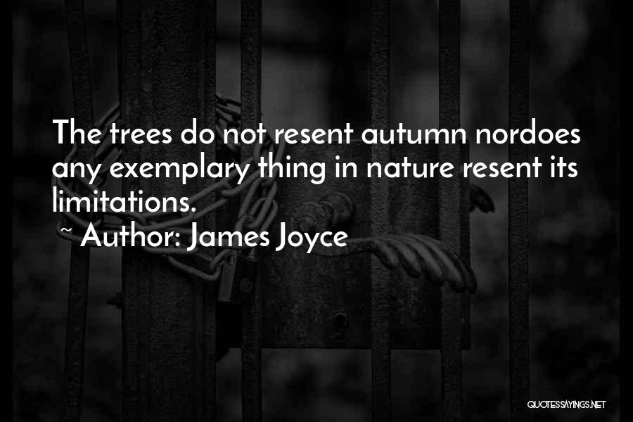 Autumn Trees Quotes By James Joyce