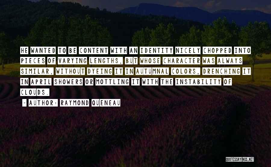 Autumnal Colors Quotes By Raymond Queneau