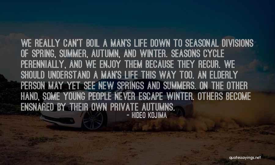 Autumns Quotes By Hideo Kojima Autumns Quotes By Hideo Kojima