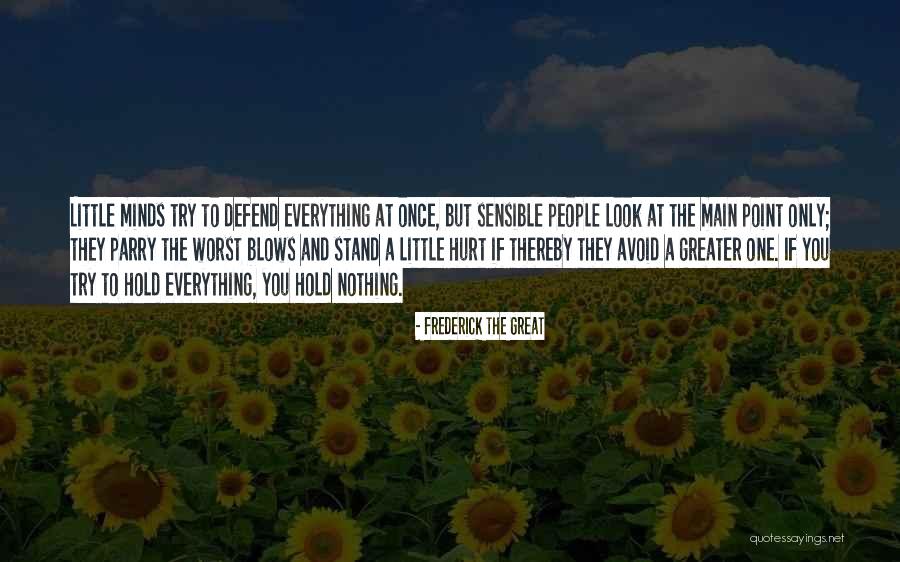 Autunno Shearling Quotes By Frederick The Great