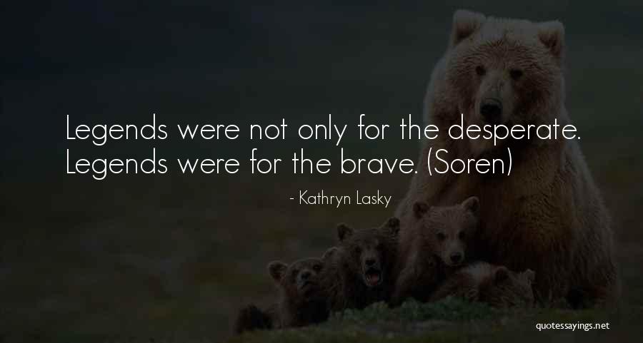 Auvertin Quotes By Kathryn Lasky
