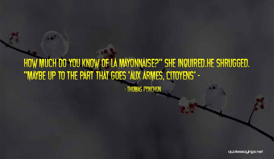 Aux Quotes By Thomas Pynchon Aux Quotes By Thomas Pynchon