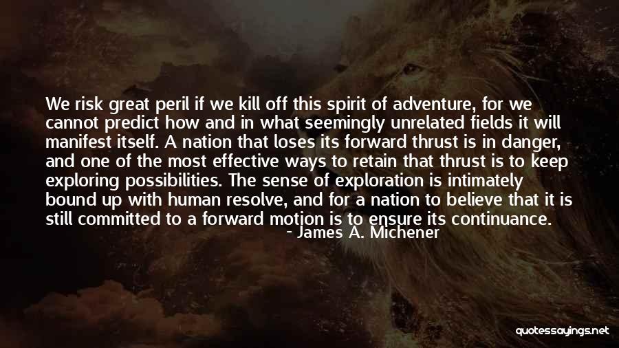 Auxiliares De Escrita Quotes By James A. Michener Auxiliares De Escrita Quotes By James A. Michener