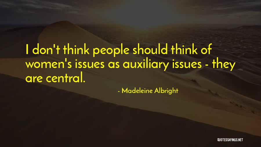 Auxiliary Quotes By Madeleine Albright Auxiliary Quotes By Madeleine Albright