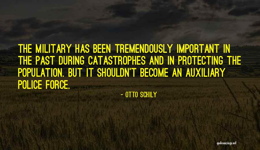 Auxiliary Quotes By Otto Schily Auxiliary Quotes By Otto Schily
