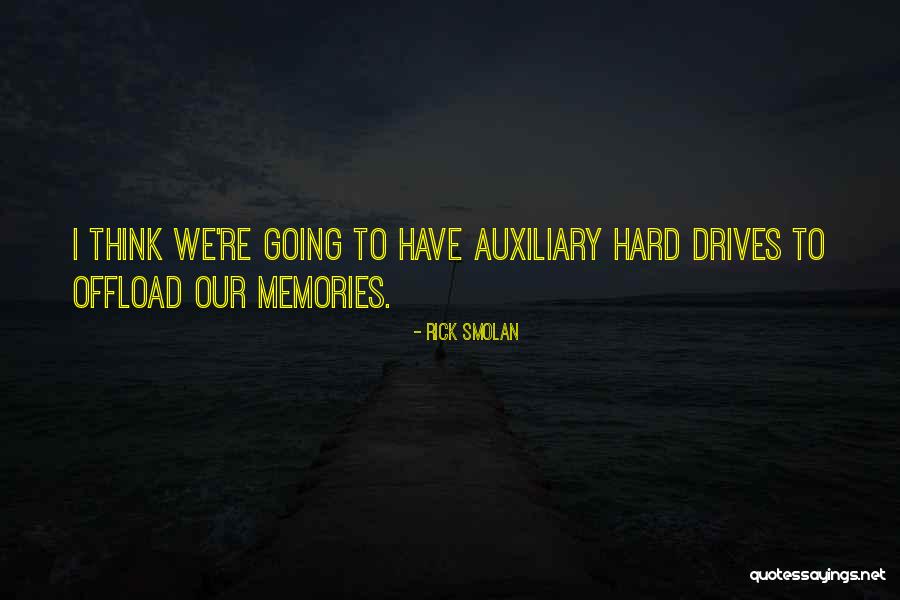 Auxiliary Quotes By Rick Smolan Auxiliary Quotes By Rick Smolan