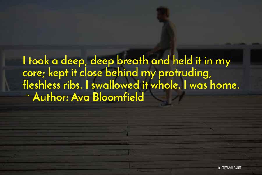 Ava Bloomfield Quotes 1841757