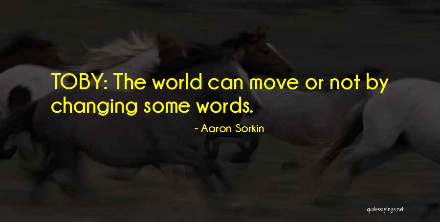 Ava Crowder Quotes By Aaron Sorkin