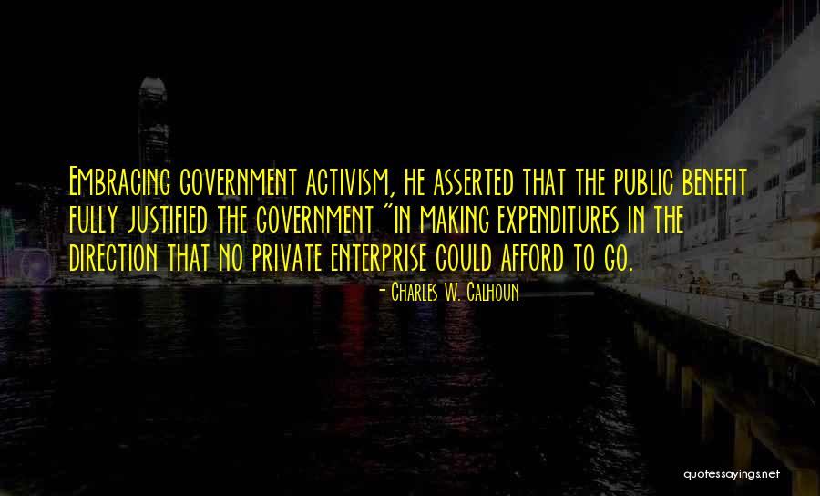 Ava Date Quotes By Charles W. Calhoun Ava Date Quotes By Charles W. Calhoun
