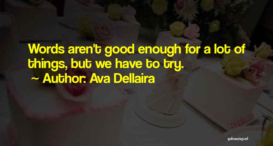 Ava Dellaira Quotes 1667119
