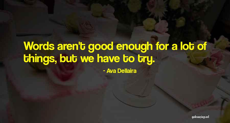 Ava Dellaira Quotes 1667119