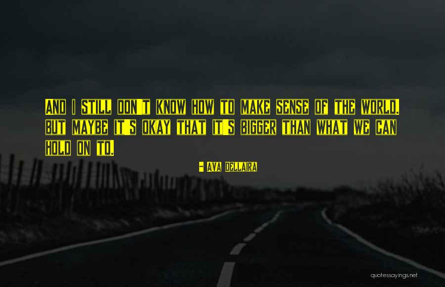 Ava Dellaira Quotes 2030767 Ava Dellaira Quotes 2030767