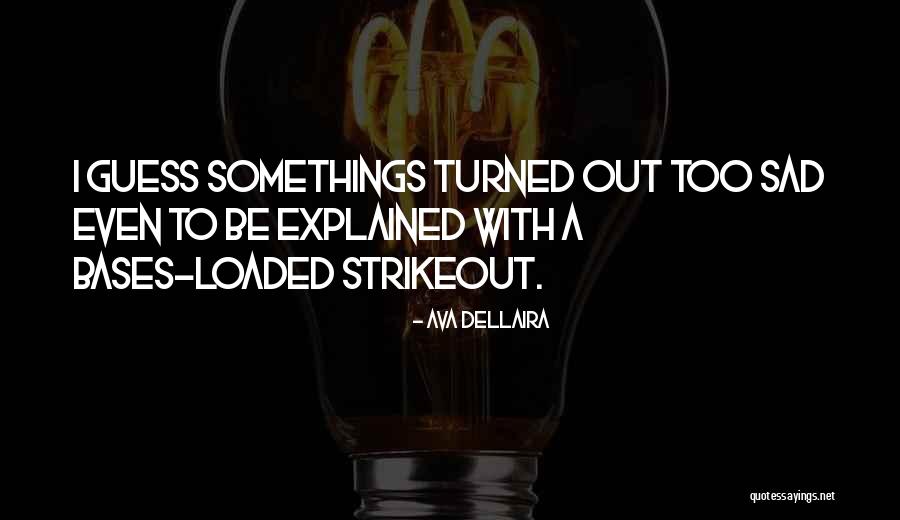 Ava Dellaira Quotes 945984 Ava Dellaira Quotes 945984