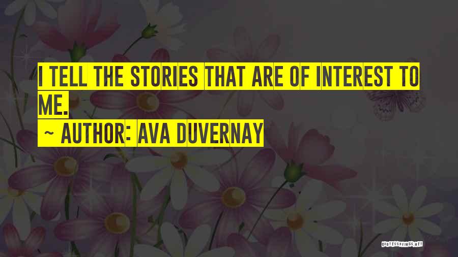Ava DuVernay Quotes 1205457