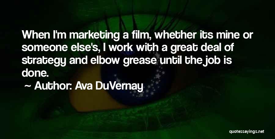 Ava DuVernay Quotes 1703418