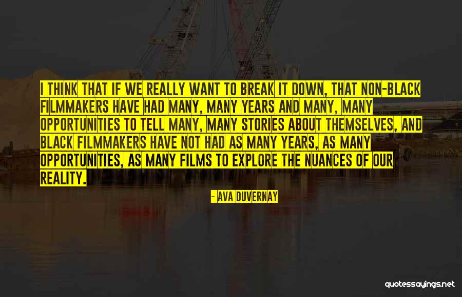Ava DuVernay Quotes 2167215 Ava DuVernay Quotes 2167215