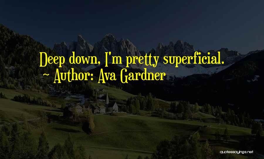 Ava Gardner Quotes 467948