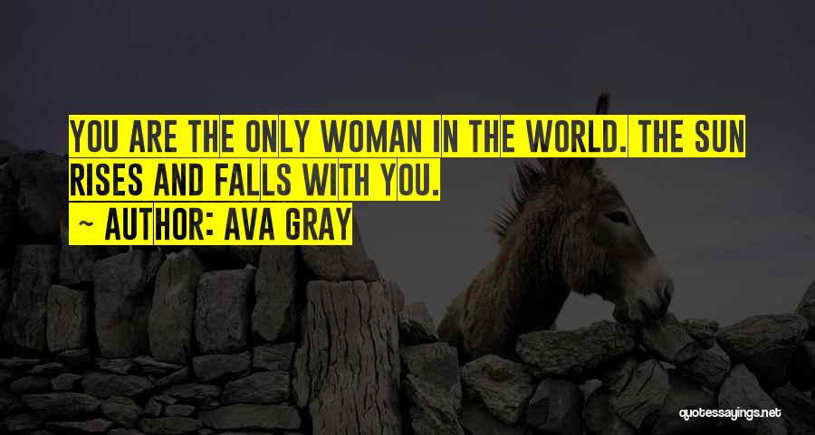 Ava Gray Quotes 1407133