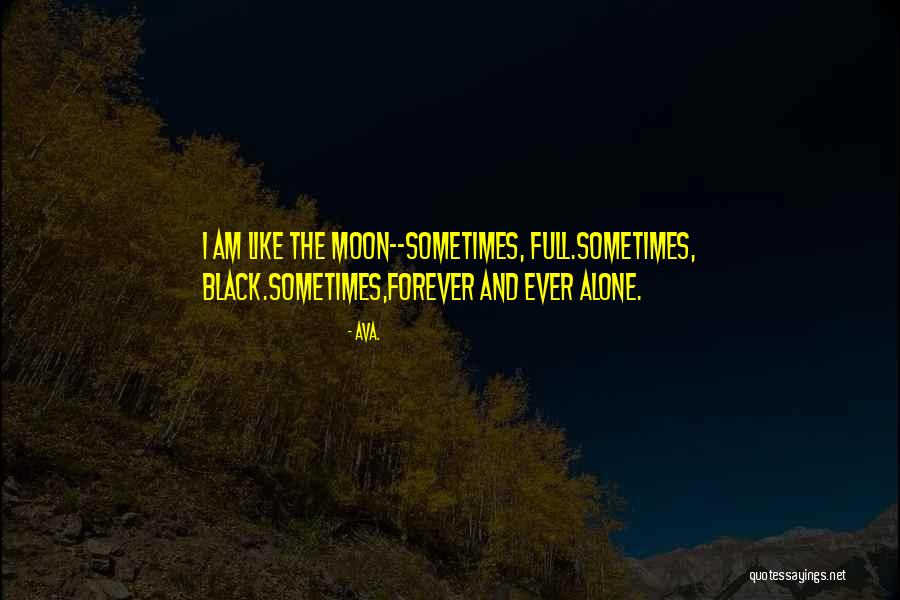 AVA. Quotes 137364 AVA. Quotes 137364