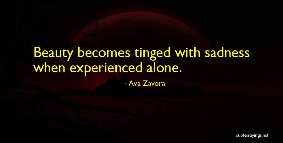 Ava Zavora Quotes 1576473