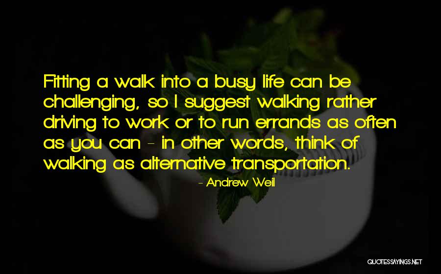 Avabel Quotes By Andrew Weil Avabel Quotes By Andrew Weil