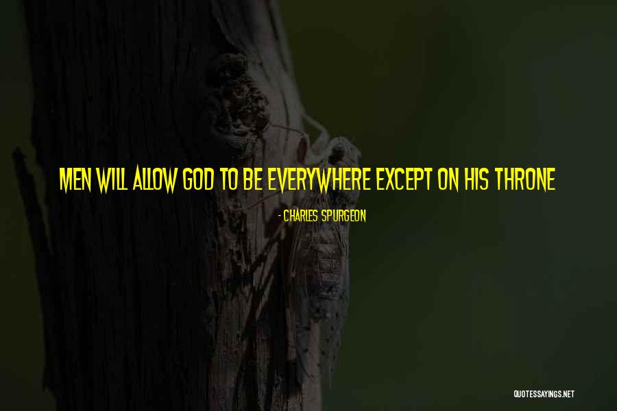 Avadhesh Primi Quotes By Charles Spurgeon