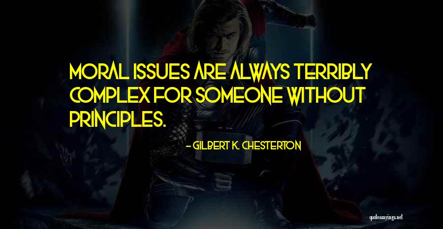 Avadhesh Primi Quotes By Gilbert K. Chesterton