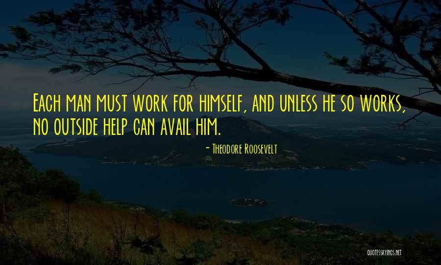 Avail Quotes By Theodore Roosevelt Avail Quotes By Theodore Roosevelt