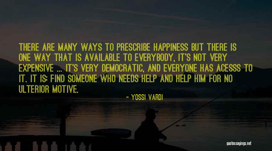 Available For Someone Quotes By Yossi Vardi