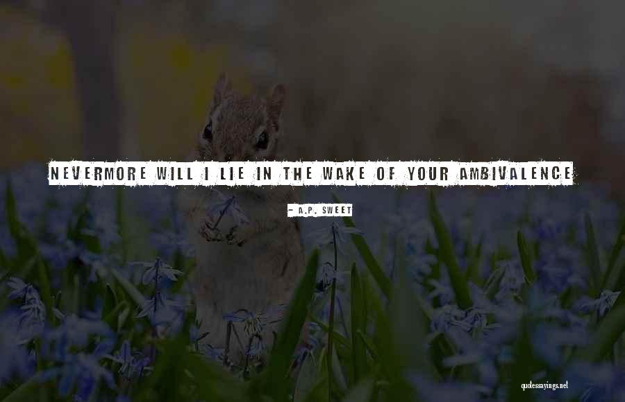 Availeth Scriptures Quotes By A.P. Sweet Availeth Scriptures Quotes By A.P. Sweet