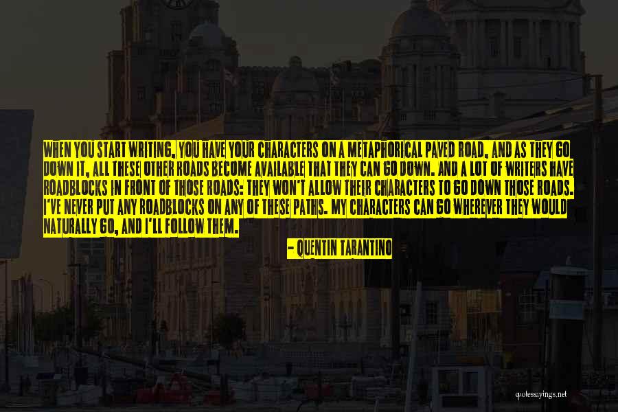 Avaken Quotes By Quentin Tarantino Avaken Quotes By Quentin Tarantino