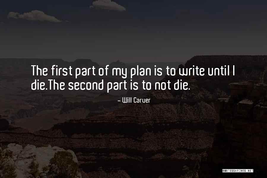 Avaken Quotes By Will Carver