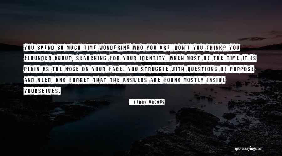 Avakian Hardwoods Quotes By Terry Brooks Avakian Hardwoods Quotes By Terry Brooks
