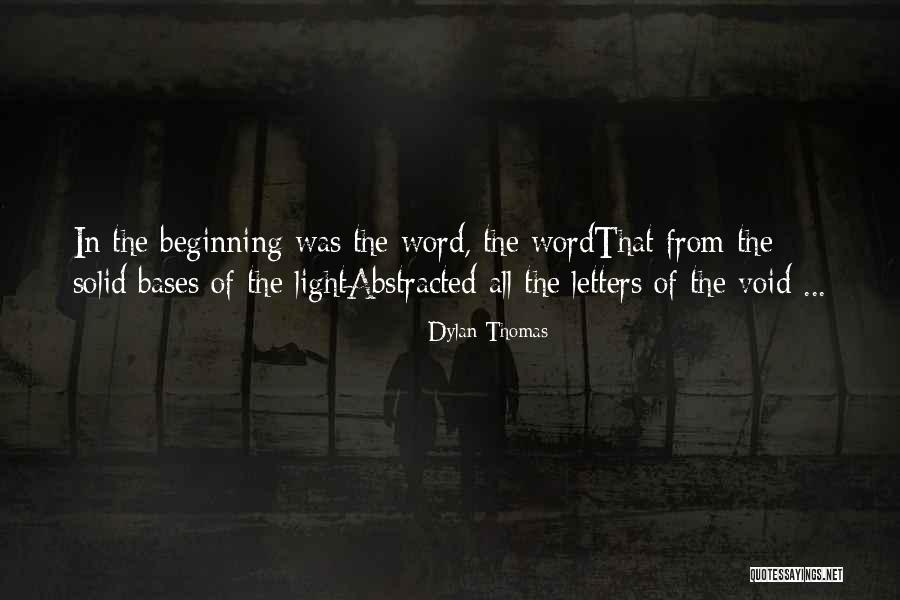 Avaliador Quotes By Dylan Thomas Avaliador Quotes By Dylan Thomas