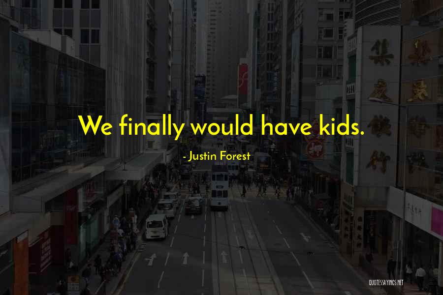 Avaliador Quotes By Justin Forest Avaliador Quotes By Justin Forest
