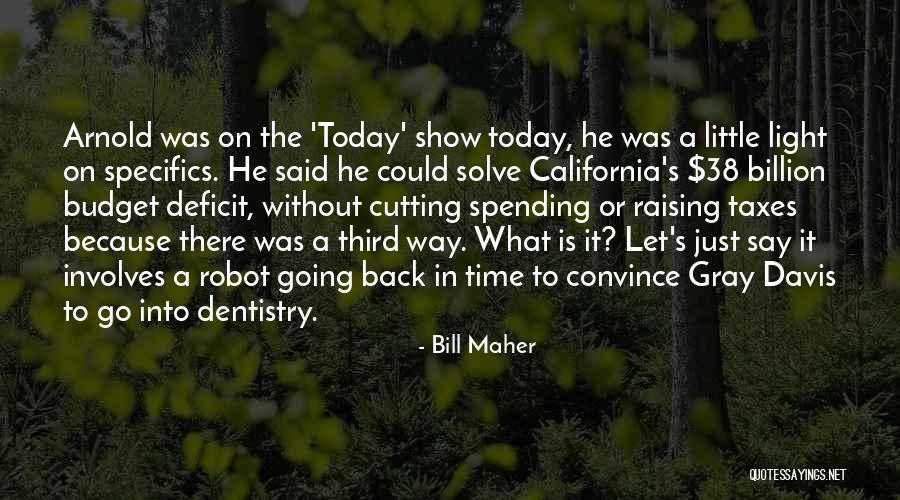Avaline Wine Quotes By Bill Maher Avaline Wine Quotes By Bill Maher