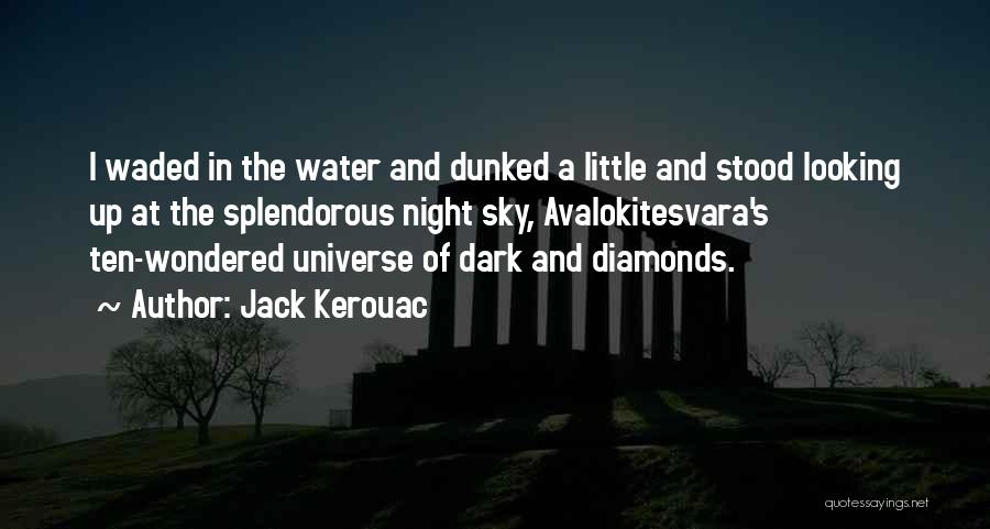 Avalokitesvara Quotes By Jack Kerouac