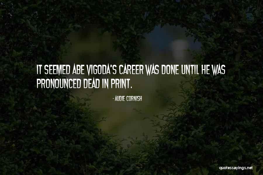 Avaloney Quotes By Audie Cornish Avaloney Quotes By Audie Cornish