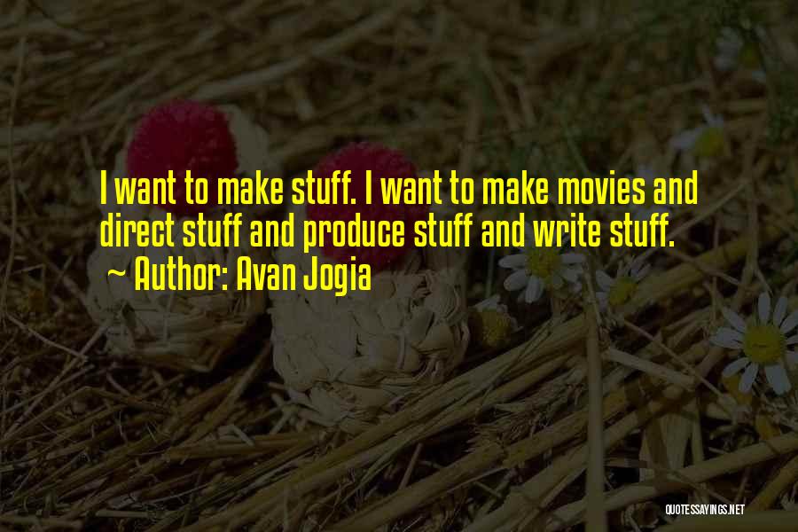 Avan Jogia Quotes 918952