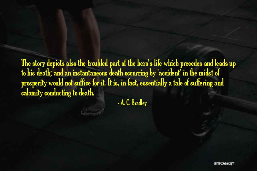 Avanamidwest Quotes By A. C. Bradley Avanamidwest Quotes By A. C. Bradley