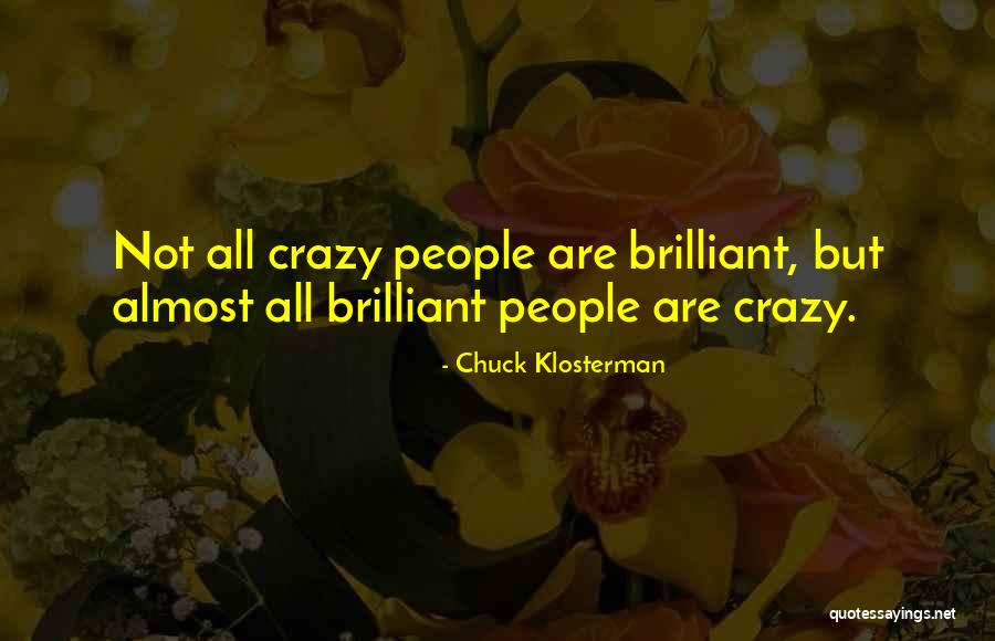 Avancemos Quotes By Chuck Klosterman Avancemos Quotes By Chuck Klosterman